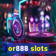 or888 slots